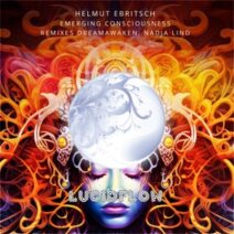 Helmut Ebritsch - Emerging Consciousness (Remixes) [LF291]