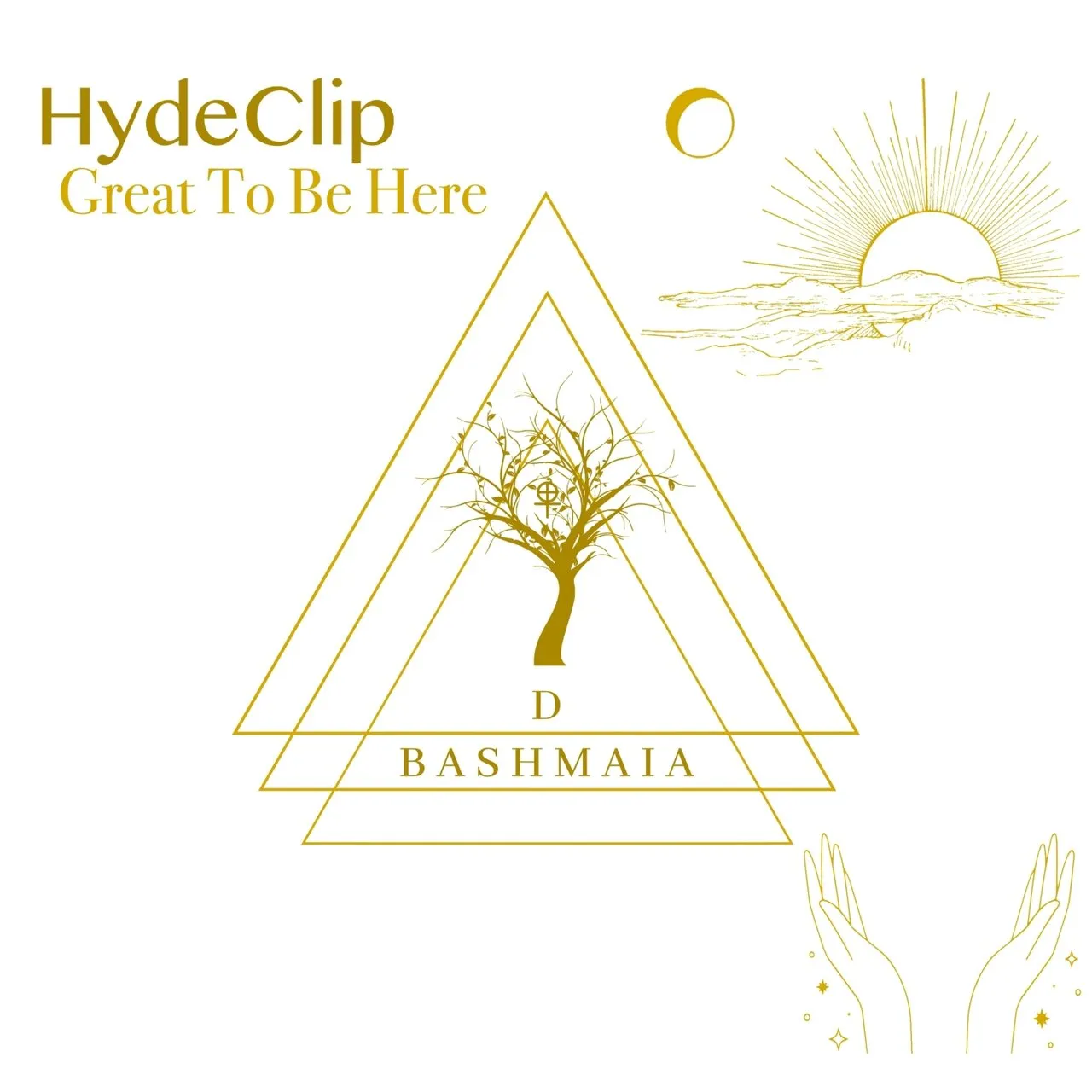 HydeClip - Great to Be Here [0005]