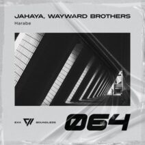 JAHAYA, Wayward Brothers - Harabe [EB064]