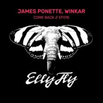 James Ponette, Winkar - Come Back [EF015]