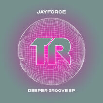 Jayforce - Deeper Groove EP [TRSMT210]
