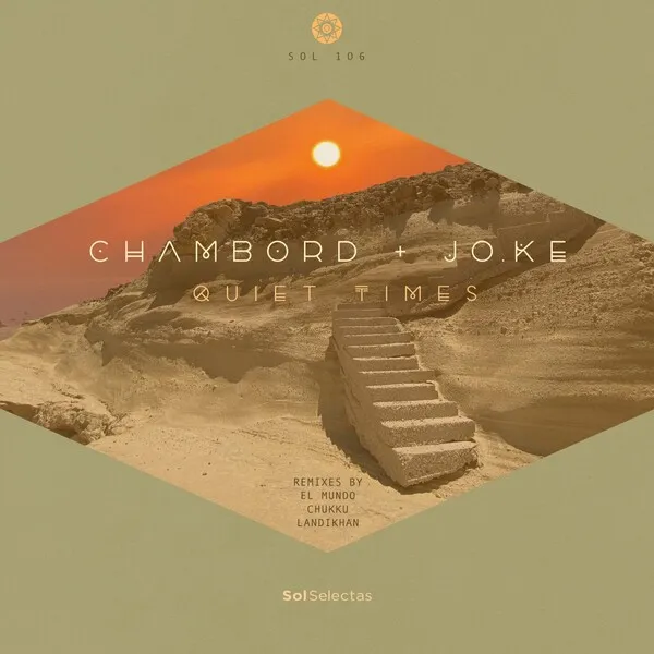 Jo.Ke, Chambord – Quiet Times [SOL106]