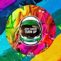 Josh Samuel – Turn Up [NAUT033BP]
