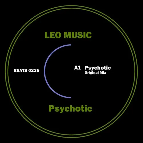 Leo Music – Psychotic [BEATS0235]