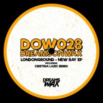 LondonGround - New Ray EP [DOW028]