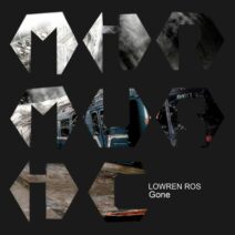 Lowren Ros - Gone [MIRM157]