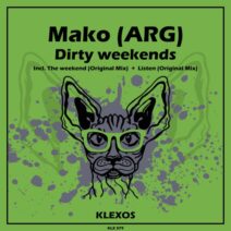 Mako (Arg) - Dirty weekends [KLX379]