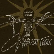 Marco Tegui - Kindisch Stories by Marco Tegui [KDDA038]