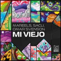 Mareels, Sacli, Omar Svenson - Mi Viejo [LPS332D]
