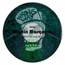 Martín Mosquera - Find my way [KRD428]