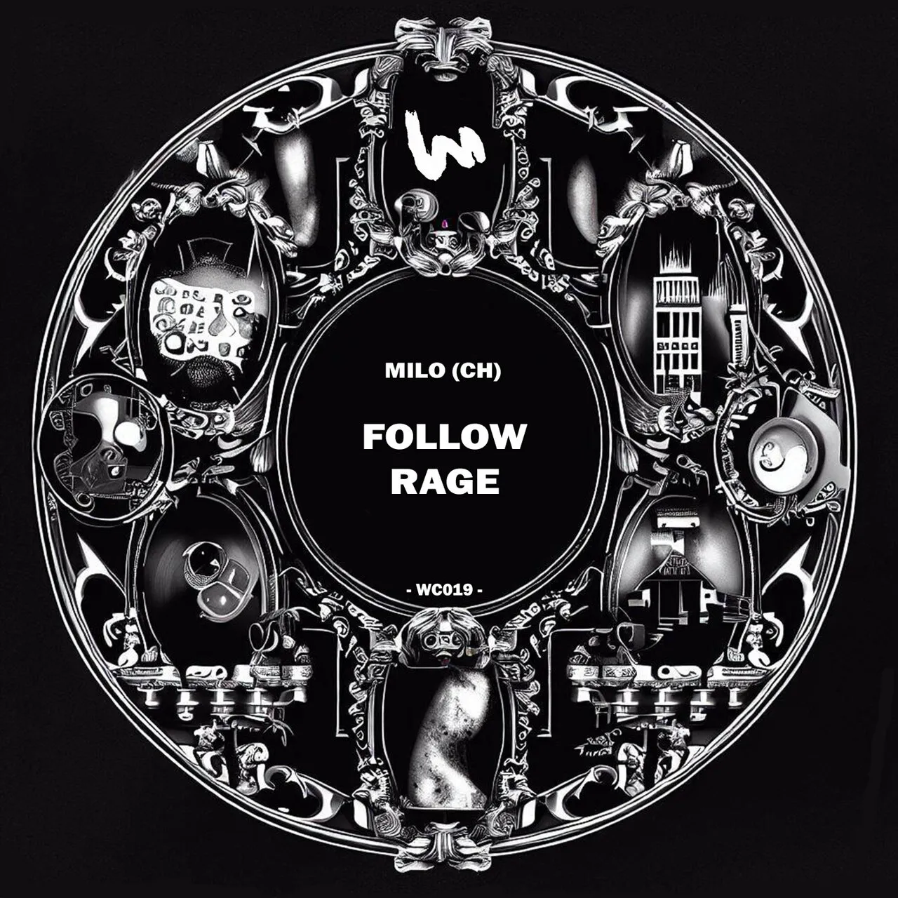 Milo (CH) – Follow Rage [WC019]