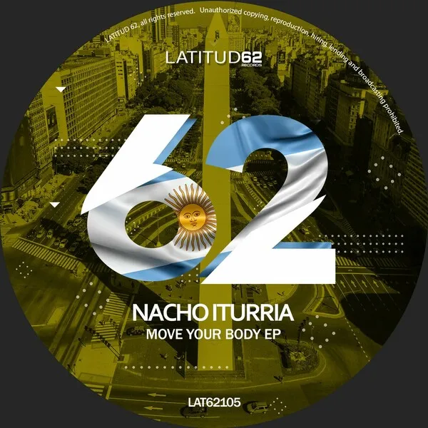Nacho Iturria - Move Your Body EP [LAT62105]