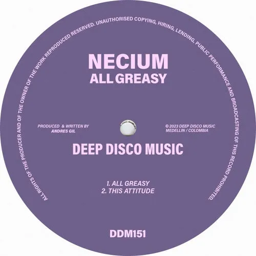 Necium - All Greasy [DDM151]