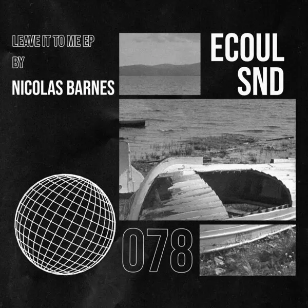 Nicolas Barnes – Leave It to Me [ECOUL078]