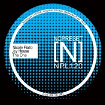 Nicole Fiallo, Jay House - The One [NPL120]