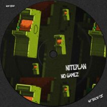 Niteplan - No Gamez [NCUTZ021]