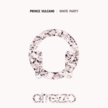Prince Vulcano - White Party [ATRZZ164]