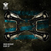 Sakin Bozkurt - Scope EP [RSZ294]