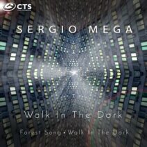 Sergio Mega - Walk In The Dark [CTS376233]