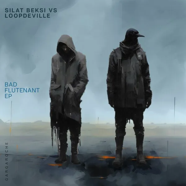 Silat Beksi, Loopdeville – Bad Flutenant [GRR001]