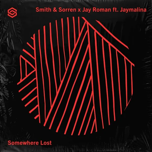 Smith & Sorren, Jay Roman, Jaymalina - Somewhere Lost [SSSH001]