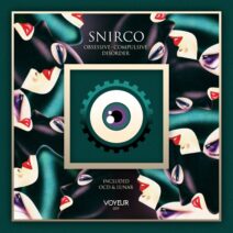 Snirco - OBSESSIVE COMPULSIVE DISORDER [VM039]