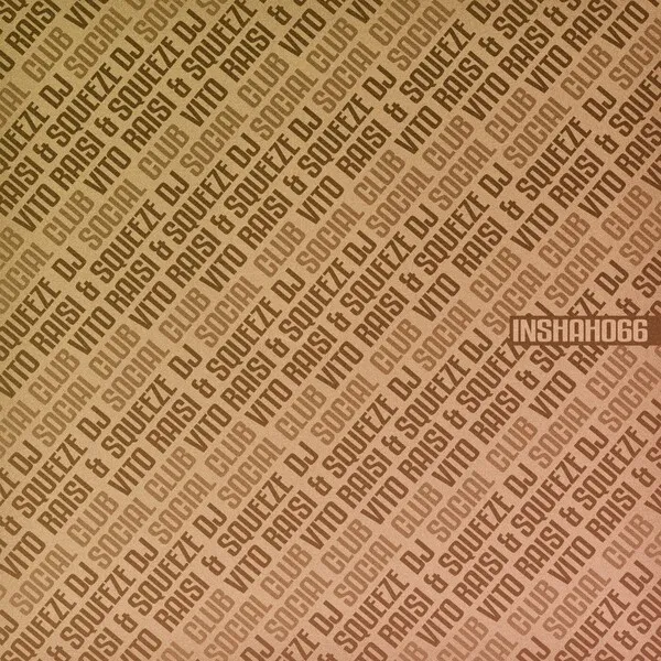 Squeeze DJ, Vito Raisi - Social Club [INSHAH066]