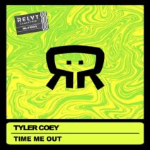 Tyler Coey - Time Me Out [RLTD01]