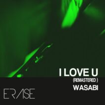 Wasabi - I Love U ( Remastered ) [ER718]