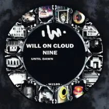 Will On Cloud Nine – Until Dawn [WJ189]