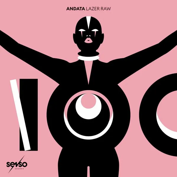 ANDATA – Lazer Raw