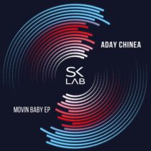 Aday Chinea - Movin Baby [SK LAB]