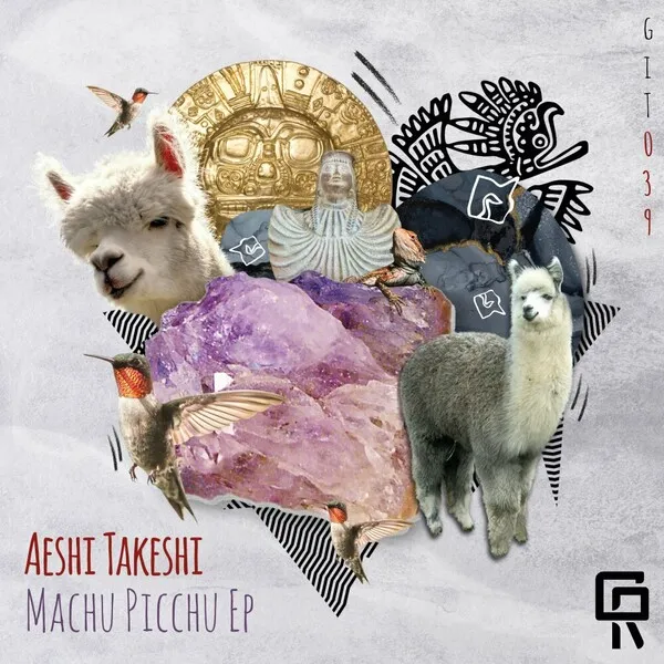 Aeshi Takeshi - Machu Picchu [GIT039]
