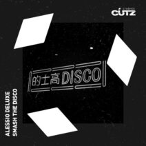 Alessio Deluxe - Smash The Disco [STASHDC061]