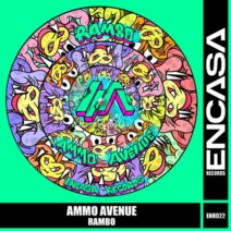 Ammo Avenue - Rambo [Encasa Records]