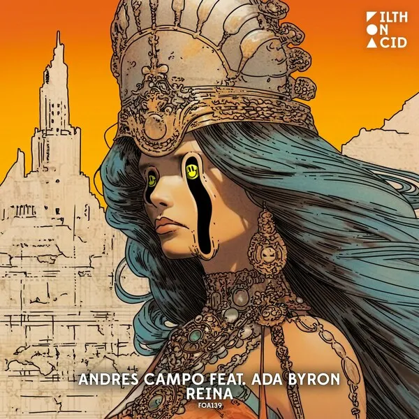 Andres Campo - Reina [Filth on Acid]