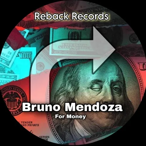 Bruno Mendoza – For Money