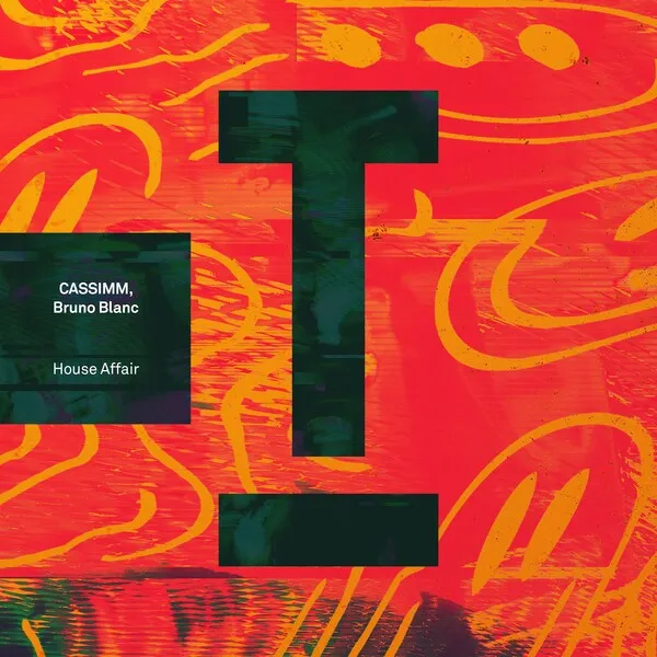CASSIMM, Bruno Blanc - House Affair [TOOL121401Z]