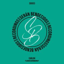 Carloh - Cancerbero [SB Recordings]