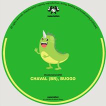Chaval (BR), Buogo - What I Gotta Do [Materialism]
