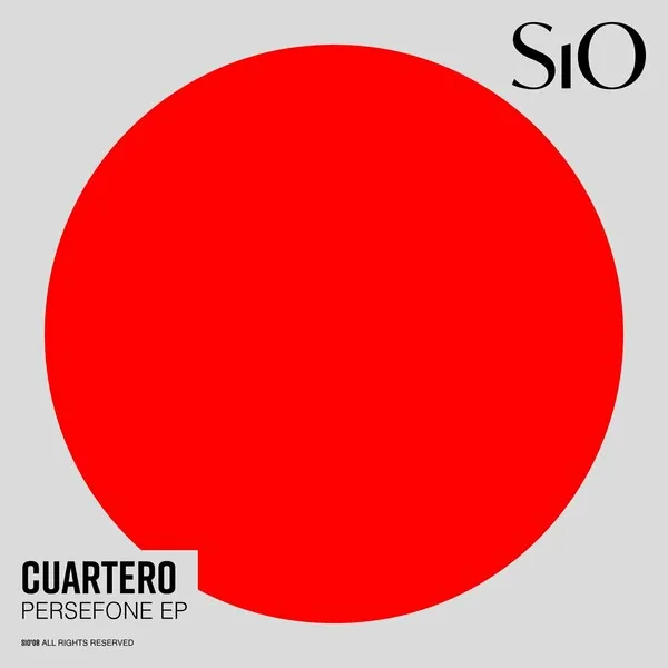 Cuartero – Persefone EP [SiO008]