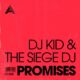 DJ Kid - Promises [Adesso Music]
