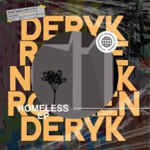 Deryk Rossen - Homeless EP [IWANT Music]