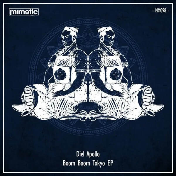 Diel Apollo - Boom Boom Tokyo EP [MM098]