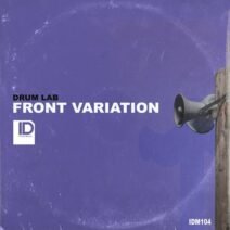 Drum Lab - Front Variation [IDM104]