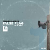 Ednner Soares - False Flag [ID Music]