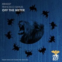 Francisco Samuel - Off the Meter [MKE357]