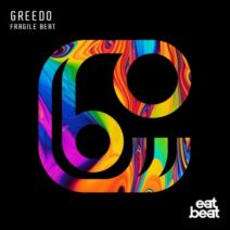 Greedo - Fragile Beat [Eatbeat Records]