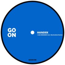 Handek - I Can Remember [Go On Records]