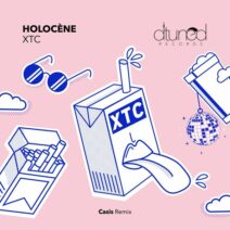 Holocene - XTC [Dtuned Records]